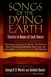 Book cover of Songs of the Dying Earth by George R. R. Martin