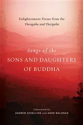 Book cover of Songs of the Sons and Daughters of Buddha by Andrew Schelling