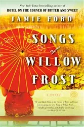 Book cover of Songs of Willow Frost by Jamie Ford
