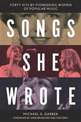 Book cover of Songs She Wrote by Michael G. Garber