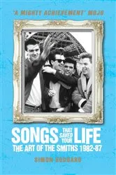 Book cover of Songs That Saved Your Life (Revised Edition) by Simon Goddard