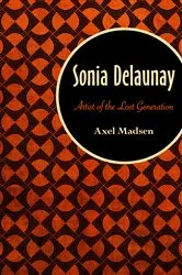 Book cover of Sonia Delaunay by Axel Madsen