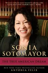 Book cover of Sonia Sotomayor by Antonia Felix