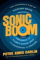 Book cover of Sonic Boom by Peter Ames Carlin