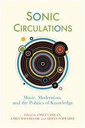 Book cover of Sonic Circulations by Emily I. Dolan
