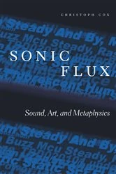 Book cover of Sonic Flux by Christoph Cox