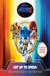 Book cover of Sonic the Hedgehog 3: Get Up To Speed: The Adventures of The Hero Trio by Charlie Moon