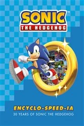 Book cover of Sonic the Hedgehog Encyclo-speed-ia by Ian Flynn