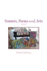 Book cover of Sonnets, Poems and Arts by Estera Nanassy