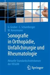 Book cover of Sonografie in Orthopädie, Unfallchirurgie und Rheumatologie by Gerd Gruber