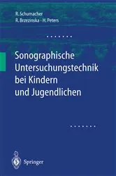 Book cover of Sonographische Untersuchungstechnik bei Kindern und Jugendlichen by Reinhard Schumacher