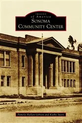 Book cover of Sonoma Community Center by Unknown
