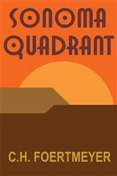 Book cover of Sonoma Quadrant by C.H. Foertmeyer