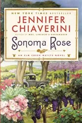 Book cover of Sonoma Rose by Jennifer Chiaverini