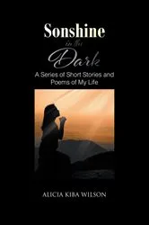 Book cover of Sonshine in the Dark by Unknown