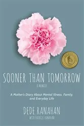 Book cover of Sooner Than Tomorrow by Ranahan, Dede,