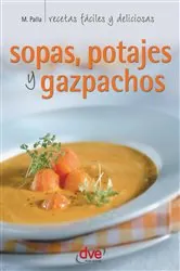 Book cover of Sopas, potajes y garbanzos by Monica Palla