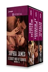 Book cover of Sophia James Regency Men of Danger Books 1-3 by Sophia James