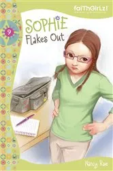 Book cover of Sophie Flakes Out by Nancy N. Rue