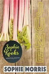 Book cover of Sophie Kooks Month by Month: June by Sophie Morris