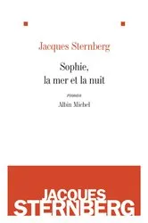 Book cover of Sophie, la mer et la nuit by Unknown