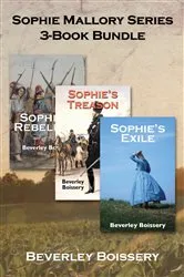 Book cover of Sophie Mallory Series 3-Book Bundle by Beverley Boissery