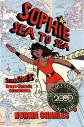 Book cover of Sophie Sea to Sea by Norma Charles