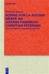 Book cover of Sophie von La Roches Briefe an Johann Friedrich Christian Petersen (1788–1806) by Unknown