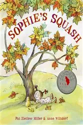 Book cover of Sophie's Squash by Pat Zietlow Miller