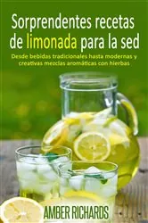 Book cover of Sorprendentes recetas de limonada para la sed by N/A