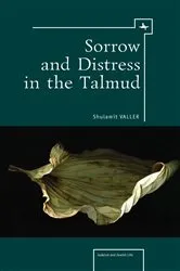 Book cover of Sorrow and Distress in the Talmud by Shulamit Valler