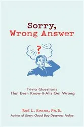 Book cover of Sorry, Wrong Answer by Rod L. Evans