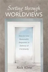 Book cover of Sorting through Worldviews by Rick Kline