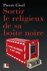 Book cover of Sortir le religieux de sa boîte noire by Unknown