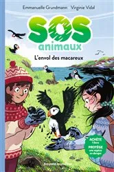 Book cover of SOS Animaux, Tome 06 by Emmanuelle Grundmann