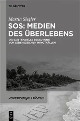 Book cover of SOS: Medien des Überlebens by Martin Siegler