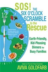 Book cover of SOS! The Six O'Clock Scramble to the Rescue by Aviva Goldfarb