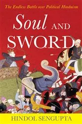 Book cover of Soul and Sword by Hindol Sengupta