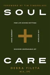 Book cover of Soul Care by Debra Fileta
