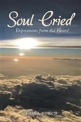 Book cover of Soul Cried by Fiona Porch
