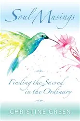 Book cover of Soul Musings by Christine Green