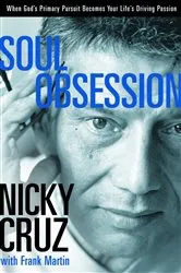 Book cover of Soul Obsession by Nicky Cruz