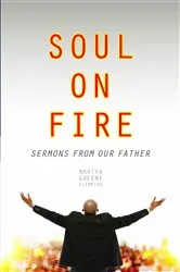 Book cover of Soul on Fire by Martha Greene-Fleming