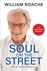 Book cover of Soul on the Street by William Roache