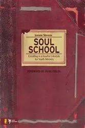 Book cover of Soul School by Jeanne Stevens
