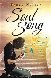 Book cover of Soul Song by Trudy Nutter