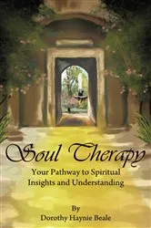Book cover of Soul Therapy by Dorothy Hanie Beale