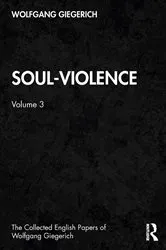 Book cover of Soul-Violence by Wolfgang Giegerich