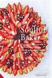 Book cover of Soulful Baker by Julie Jones