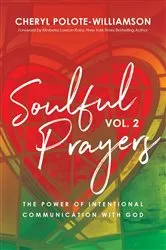 Book cover of Soulful Prayers, Volume 2 by Cheryl Polote-Williamson
